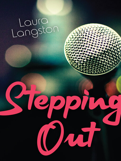Title details for Stepping Out by Laura Langston - Available